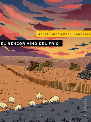 cover image of El rencor vino del frío